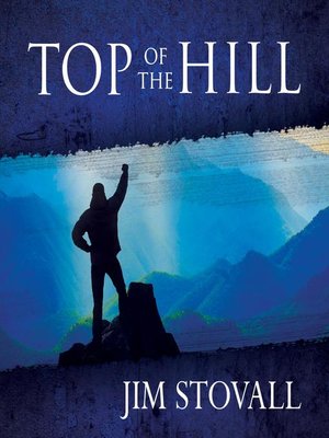 cover image of Top of the Hill